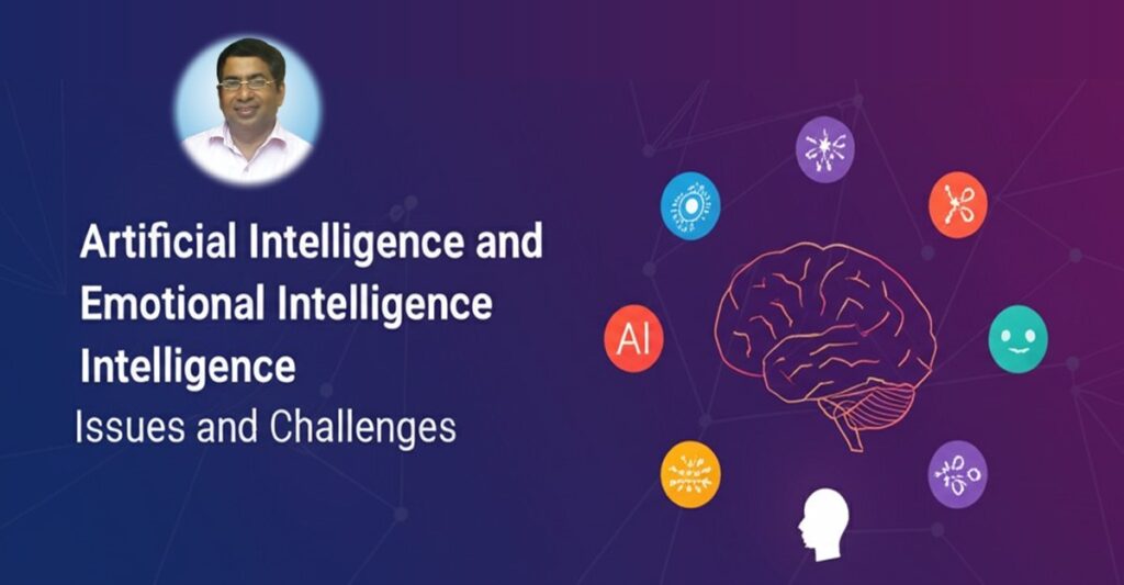 Artificial Intelligence and Emotional Intelligence Issues and Challenges
