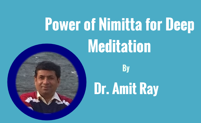 Power of Nimitta for Deep Meditation