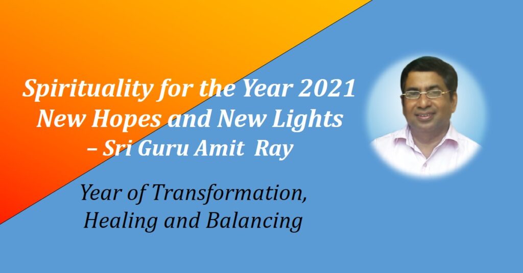 Spirituality for the Year 2021 New Hopes New Lights