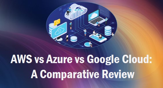 Best of AWS Azure and Google Cloud Platforms Best of AWS Azure and Google Cloud Platforms