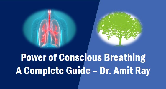 Power of Conscious Breathing