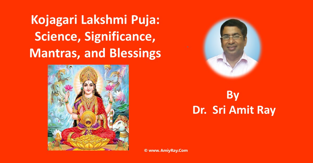 Kojagari Lakshmi Puja Science Significance and Mantras