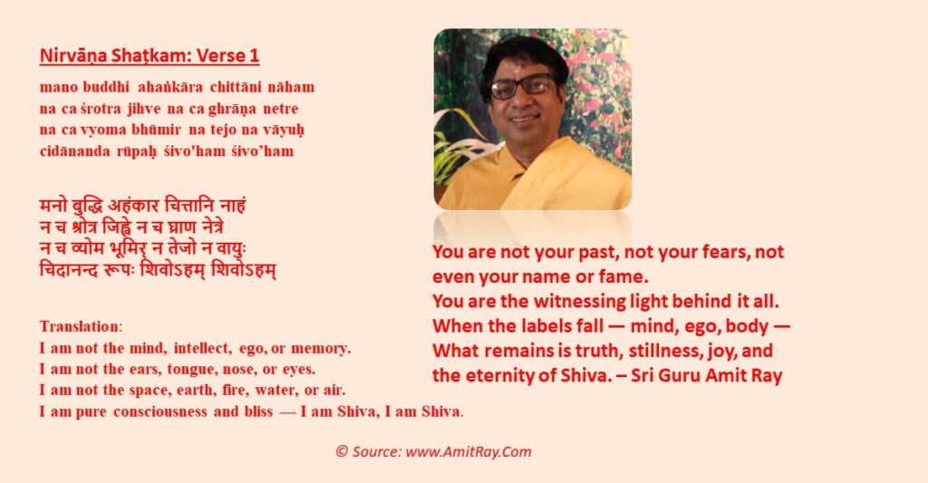 Nirvana Shatkam Meaning, Benefits, Science, Significance & How to Chant It Correctly