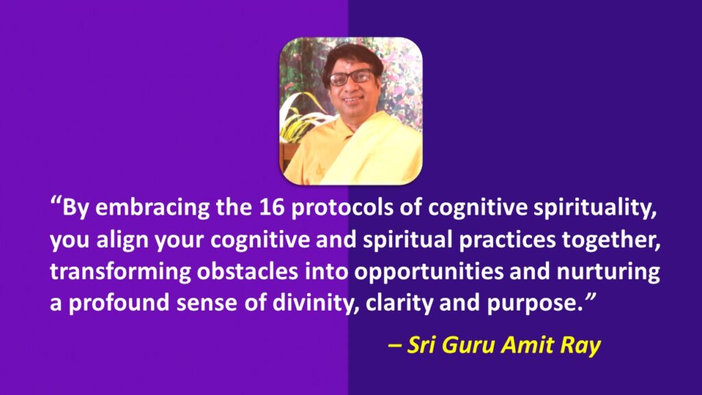 Sri Amit Ray 16 Points Cognitive Spirituality Model for Total Well Being