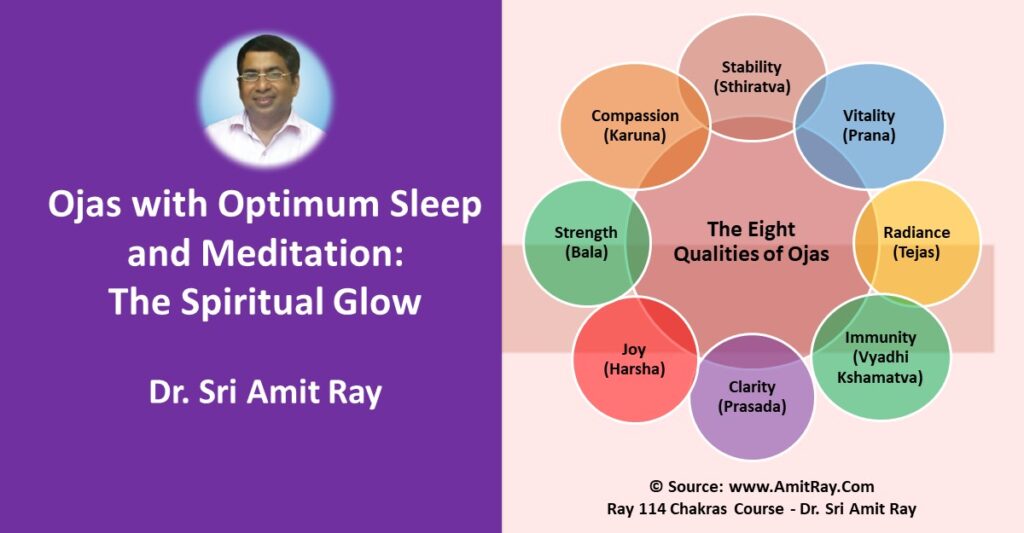 How to Increase Ojas with Optimum Sleep: Ojas Your Spiritual Glow
