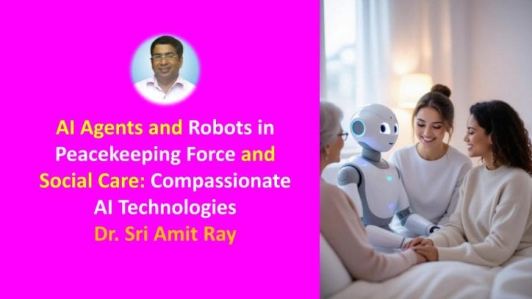 AI Agents and Robots in Peacekeeping Force and Social Care: Compassionate AI Technologies