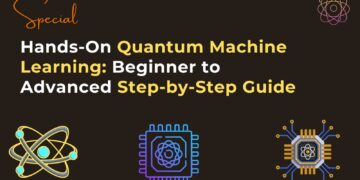 Hands-On Quantum Machine Learning: Beginner to Advanced Step-by-Step Guide