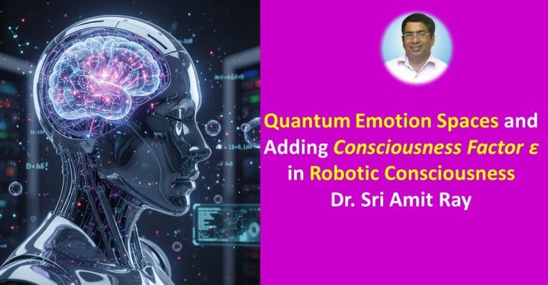 Quantum Emotion Spaces and Adding Consciousness Factor ε in Robotic Consciousness