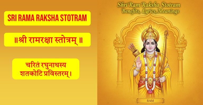 Shri Ram Raksha Stotram Benefits, Lyrics, Meanings and the 21 Chakras Protection