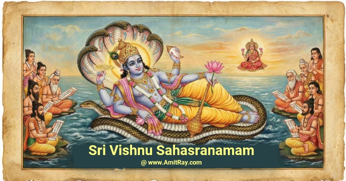 Sri Vishnu Sahasranamam: Lyrics, Meanings, Benefits, and Significances