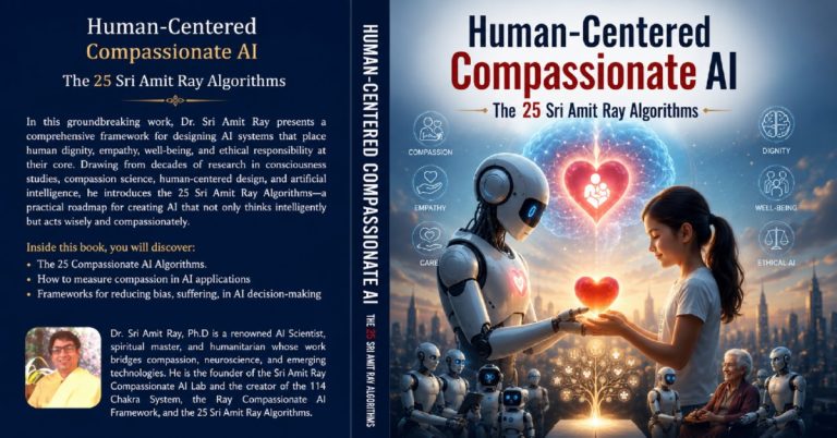 Human-Centered Compassionate AI: The 25 Algorithms for Protecting Humanity and Future Generations