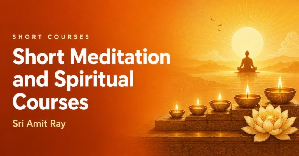 Short Meditation and Spiritual Courses